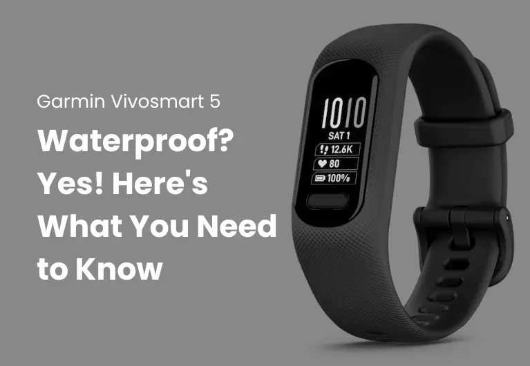 snemand En nat Uanset hvilken Garmin Vivosmart 5 Waterproof? Yes! Here's What You Need to Know – Smart  Watch Icon